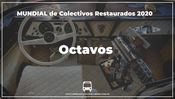 Mundial de Colectivos Restaurados 2020 - Octavos